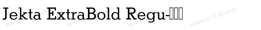 Jekta ExtraBold Regu字体转换